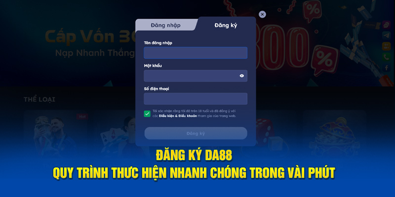Đăng ký DA88 nhanh chóng trong vài phút