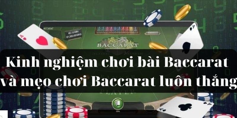 Kinh nghiệm chơi Baccarat tránh cược vào cửa hòa