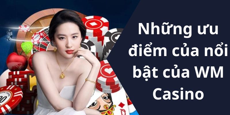 Điểm sáng vượt bậc của sảnh WM casino DA88