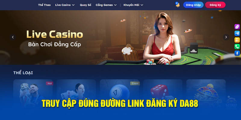 Truy cập đúng đường link đăng ký DA88