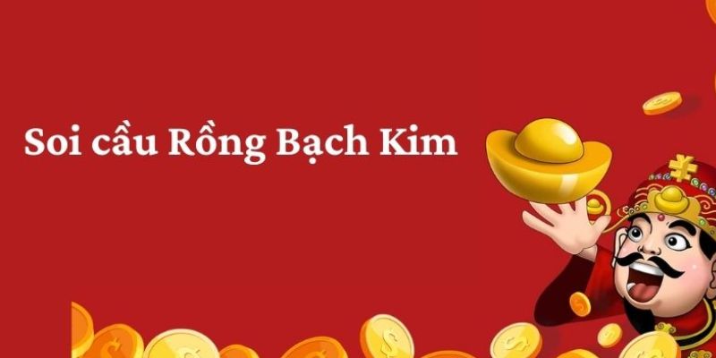 Ưu điểm nổi bật của trang soi cầu Rồng Bạch Kim